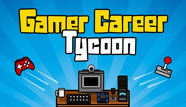 Buy Gamer Career Tycoon