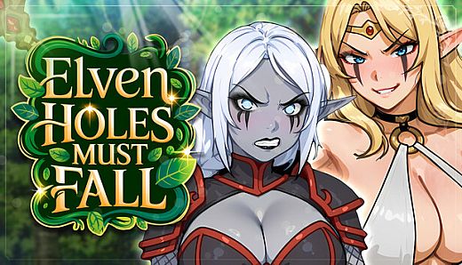 Elven Holes Must Fall