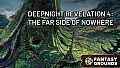 Fantasy Grounds - Deepnight Revelation 4: The Far Side of Nowhere