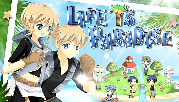 Buy Life is Paradise