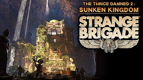 Strange Brigade - The Thrice Damned 2: The Sunken Kingdom DLC
