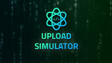 Upload Simulator Game