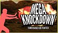 Mega Knockdown - Green Screen Jeremy