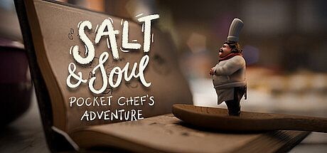 Salt & Soul: Pocket Chef's Adventure Game
