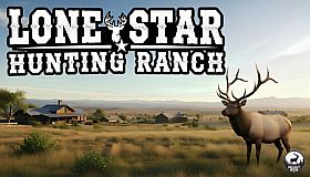 PROJECT HUNT - LONE STAR HUNTING RANCH