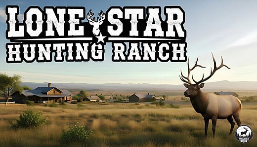 PROJECT HUNT - LONE STAR HUNTING RANCH