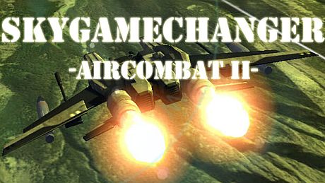 SkyGameChanger-AirCombat II- Game