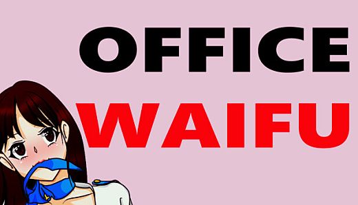 Office Waifu