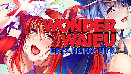Wonder Waifu: Ero-Hero NTR Game