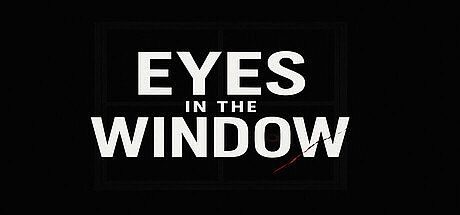 Eyes In The Window Game