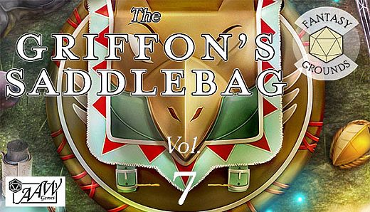 Fantasy Grounds - The Griffon's Saddlebag Volume 7