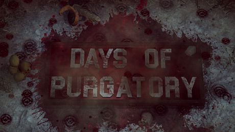 Days Of Purgatory Game