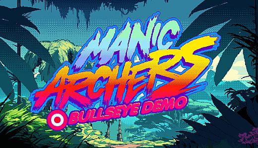 Manic Archers - Bullseye DEMO