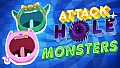 Attack Hole: Monsters