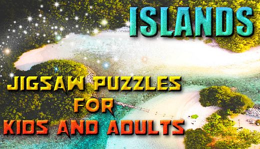 Jigsaw Puzzles for Kids and Adults - Islands