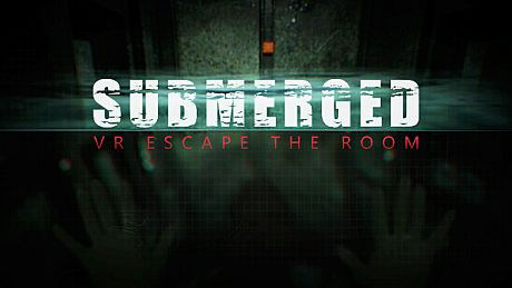 Submerged: VR Escape the Room