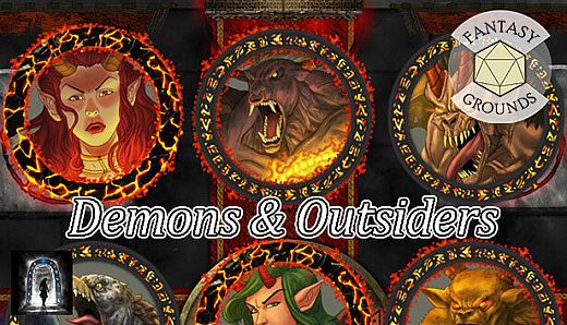 Fantasy Grounds - Demons & Outsiders