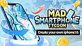 Mad Smartphone Tycoon