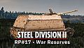 Steel Division 2 - Reinforcement Pack #17 - War Reserves