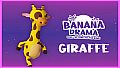 Banana Drama - Giraffe