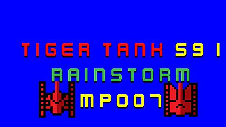 Tiger Tank 59 Ⅰ Rainstorm MP007 DLC