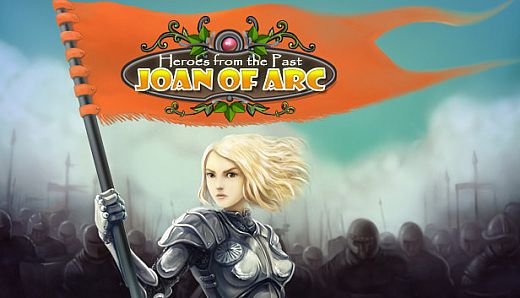 Heroes from the Past: Joan of Arc