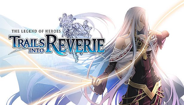 Buy The Legend of Heroes: Trails into Reverie