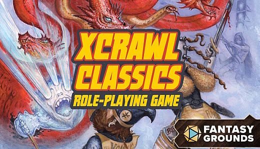 Fantasy Grounds - Xcrawl Classics Role-Playing Game