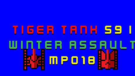 Tiger Tank 59 Ⅰ Winter Assault MP018 DLC