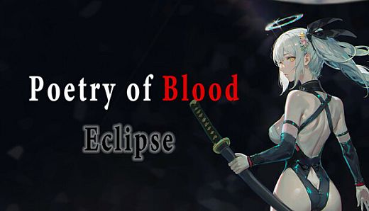 Poetry of Blood: Eclipse