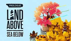 Land Above Sea Below Prologue