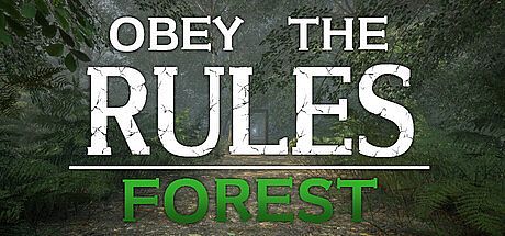 Obey the Rules: Forest Game