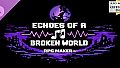 RPG Maker MV - Echoes of a Broken World