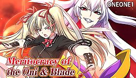 Meritocracy of the Oni & Blade