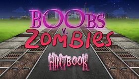 Boobs vs Zombies - Hintbook