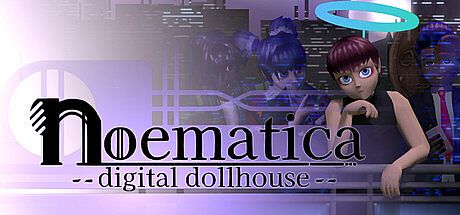 NOEMATICA: Digital Dollhouse
