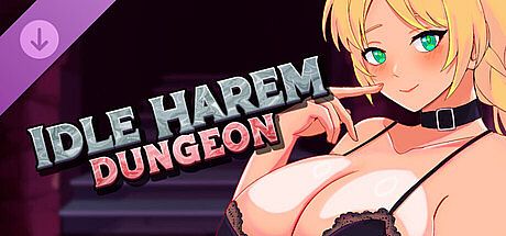 Idle Harem Dungeon +18 Patch
