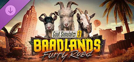 Goat Simulator 3 – Baadlands: Furry Road DLC