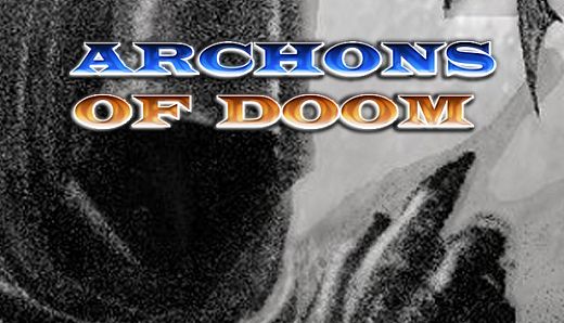 Archons of Doom