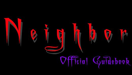 Neighbor - Official Guidebook