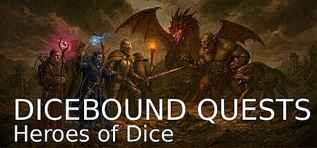 Dicebound Quests: Heroes of Dice