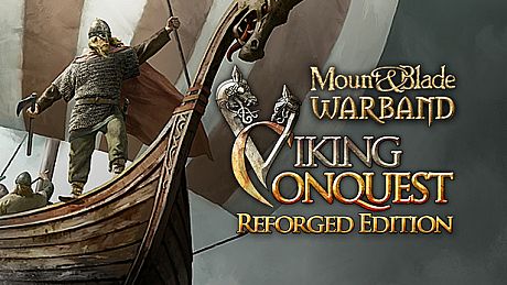 Mount & Blade: Warband - Viking Conquest Reforged Edition DLC