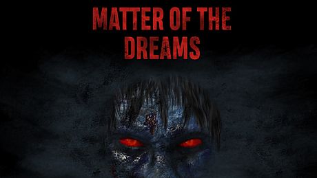 Matter of the Dreams Game