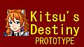 Kitsu's Destiny - Prototype