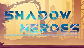 Shadow Heroes