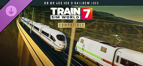 Train Sim World 7: DB BR 403 ICE 3 Railbow Add-On