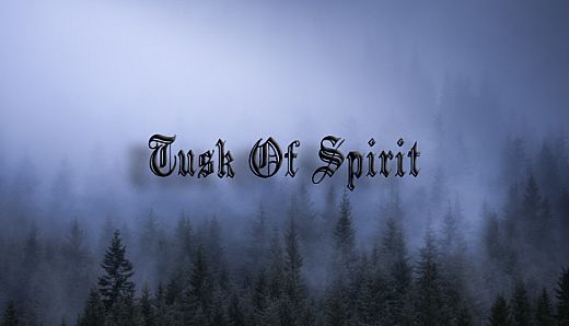 Tusk of Spirit
