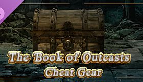 The Book of Outcasts - Cheat gear