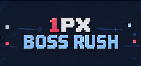 1PX BOSS RUSH
