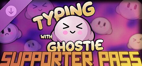 Typing With Ghostie - Supporter Pass